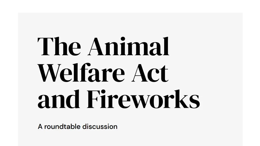 The Animal Welfare Act and Fireworks